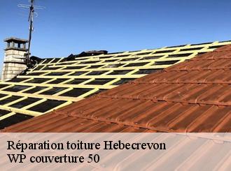 Réparation toiture  hebecrevon-50180 WP couverture 50