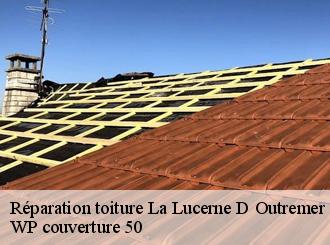 Réparation toiture  la-lucerne-d-outremer-50320 WP couverture 50